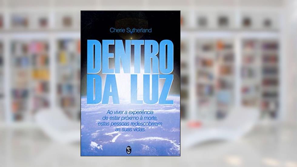 Dentro da Luz, do autor Cherie Sutherland