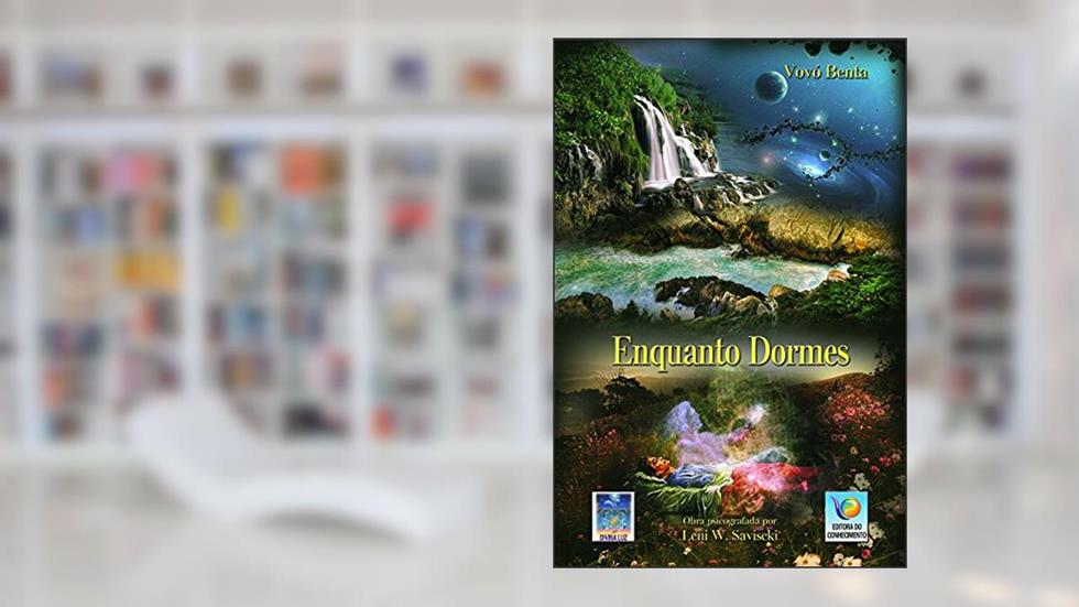 Enquanto Dormes, do autor Leni W. Saviscki; Vovó Benta