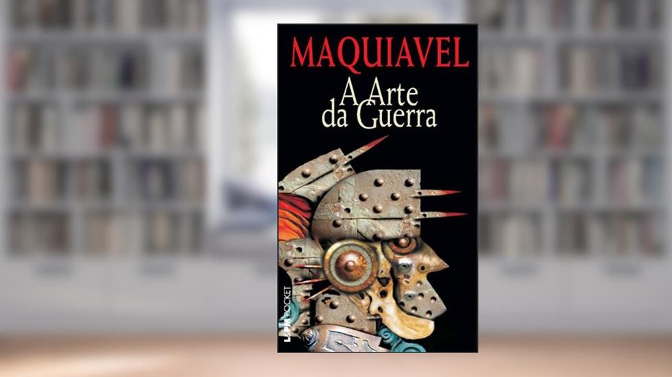 A Arte da Guerra (maquiavel), do autor Maquiavel