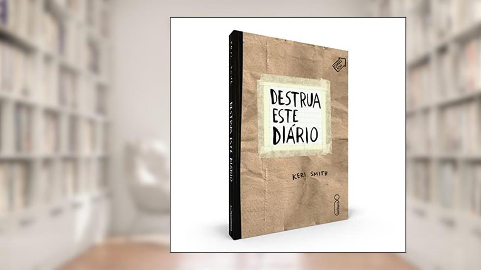Destrua Este Diário, do autor Keri Smith