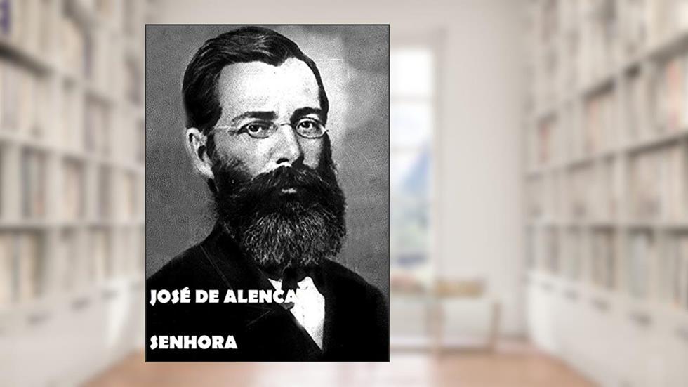 Senhora, do autor José de Alencar