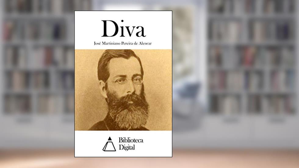 Diva, do autor José Martiniano Pereira de Alencar