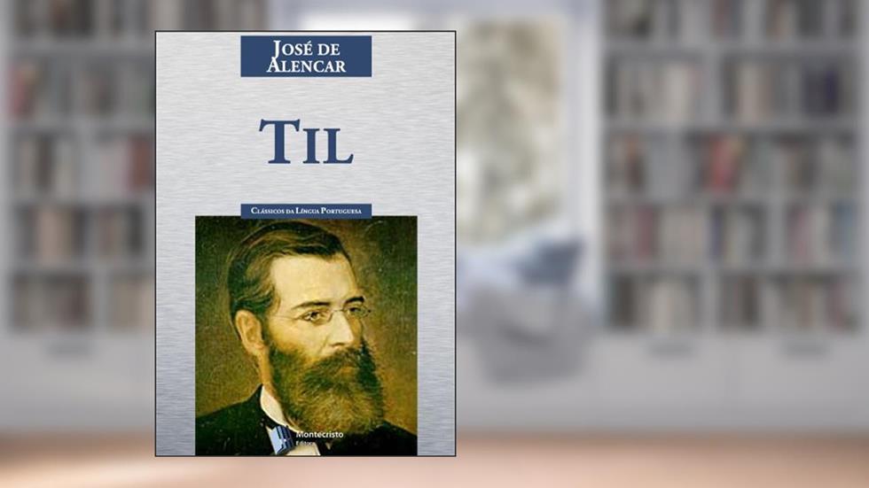 Til, do autor José de Alencar