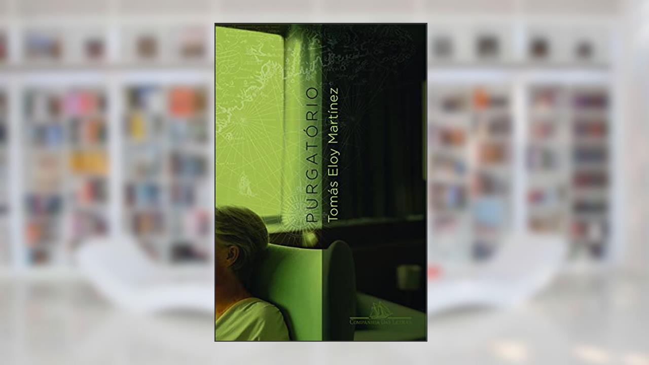 Purgatório, do autor Tomás Eloy Martínez