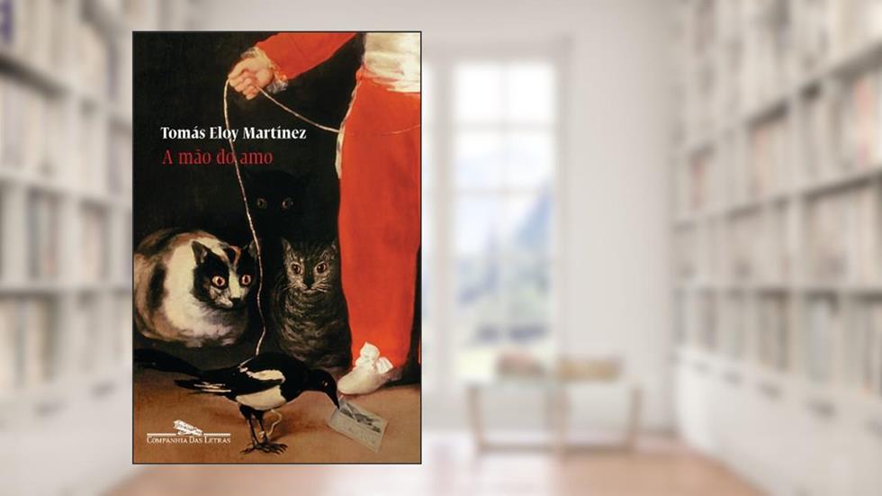A mão do amo, do autor Tomás Eloy Martínez