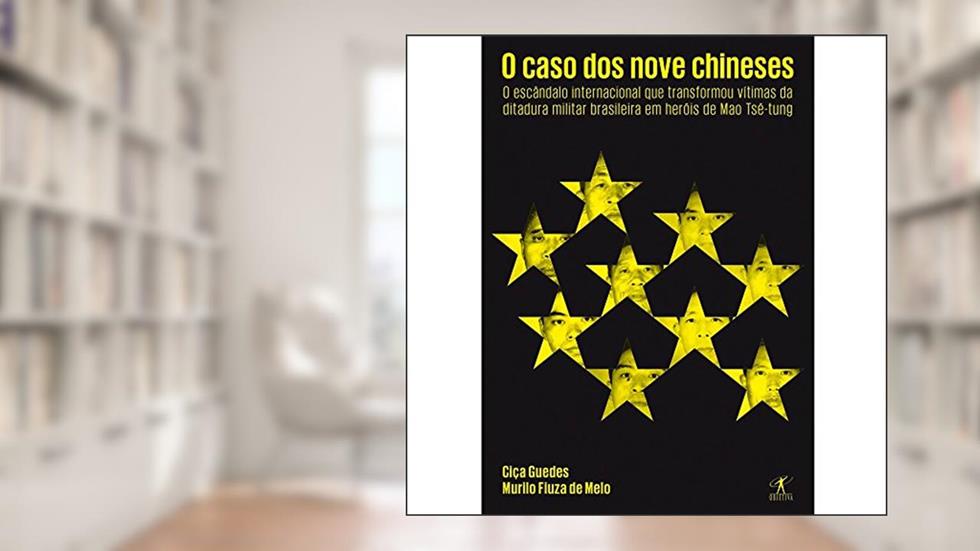 O caso dos nove chineses, do autor Ciça Guedes; Murilo Fiuza de Melo