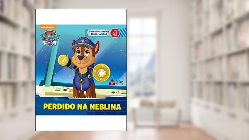 Patrulha Canina - Perdido Na Neblina: Coleção Livro de História Mini Ed.04, do autor On Line Editora; On Line Editora