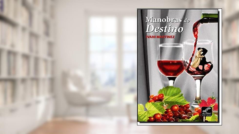 Manobras do Destino, do autor Ivani Martinez