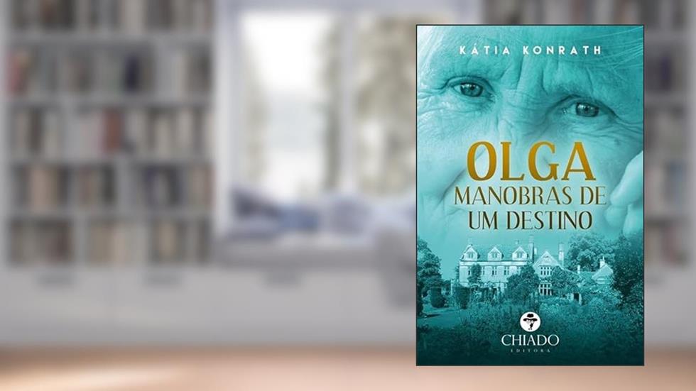 Olga: Manobras de um Destino, do autor Kátia Konrath