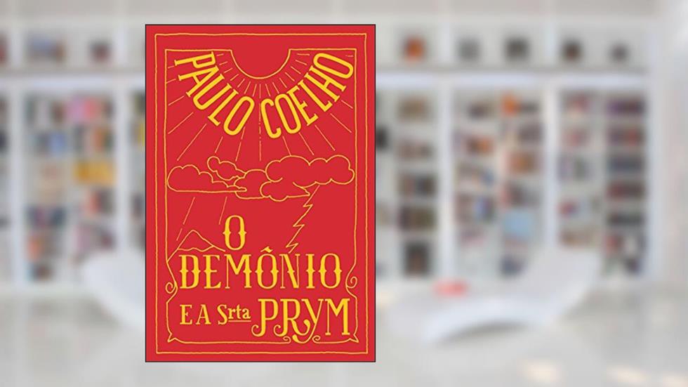 O demônio e a srta. Prym, do autor Paulo Coelho