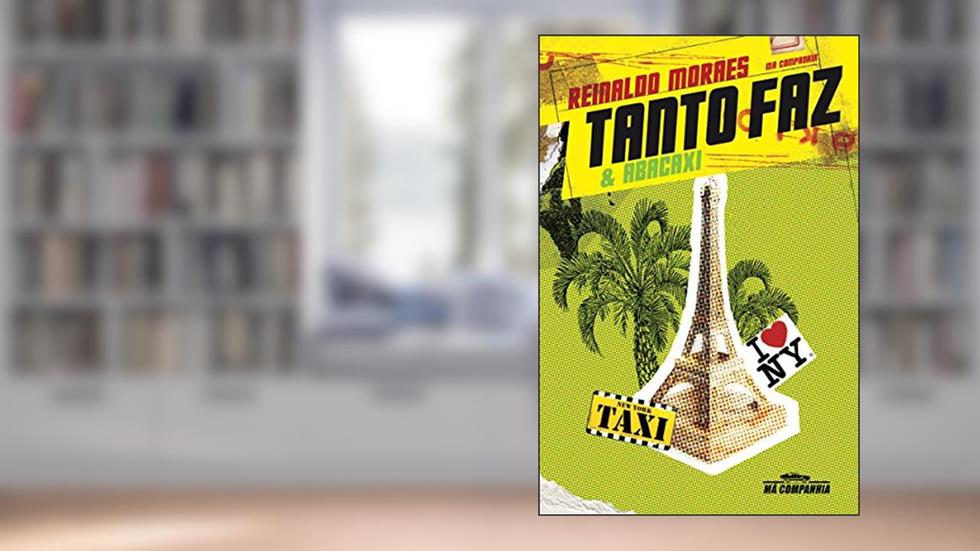 Tanto faz & abacaxi, do autor Reinaldo Moraes
