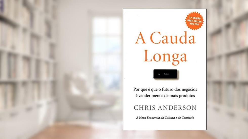 A Cauda Longa, do autor Chris Anderson
