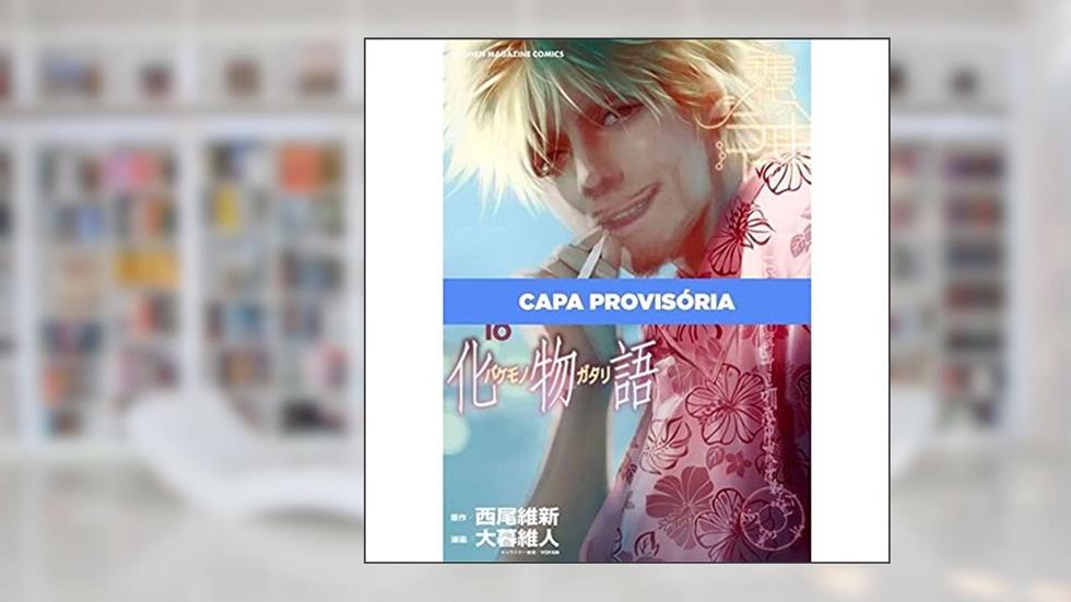 Bakemonogatari Vol. 16, do autor NISIOISIN Oh!great