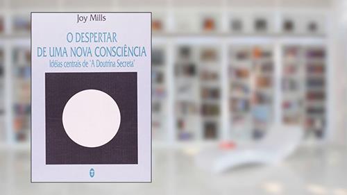Capa de O Despertar De Uma Nova Consciência, do autor Joy Mills