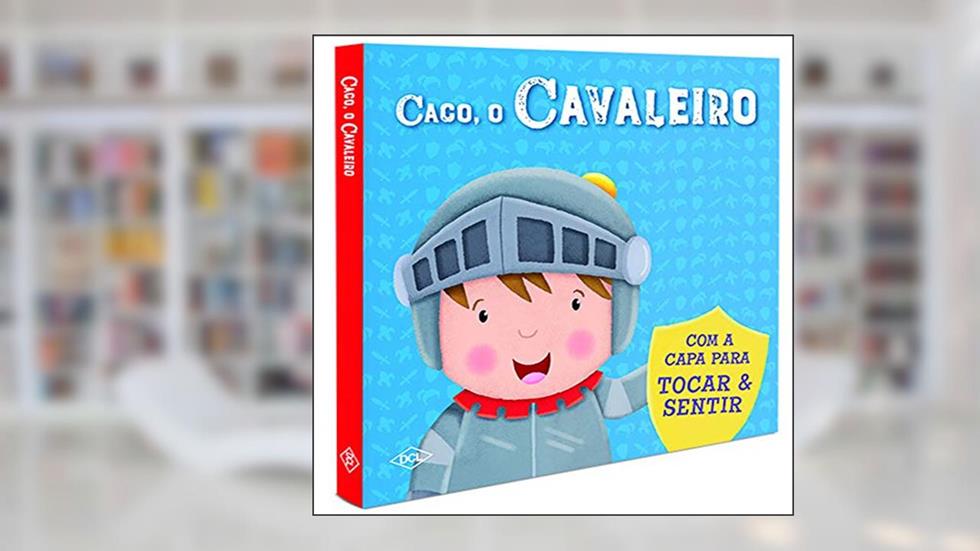 Toque E Sinta - Caco, O Cavaleiro, do autor Igloo Books