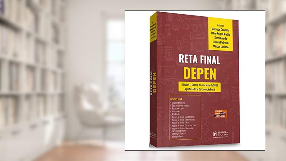 Reta Final - Depen, do autor Araujo; Arruda; Carvalho; Pedreira