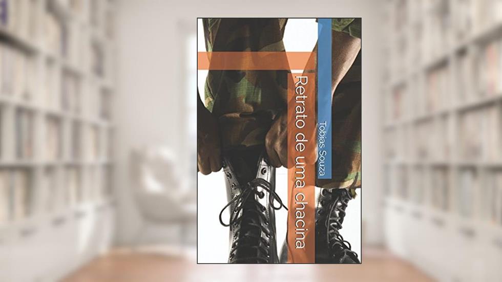 Retrato de uma chacina (Portuguese Edition), do autor Tobias Xavier de Souza