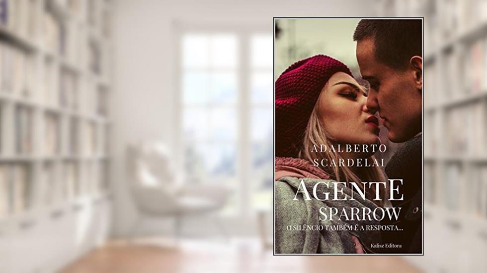 AGENTE SPARROW, do autor Adalberto Scardelai