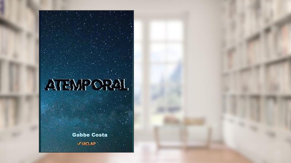 Atemporal, do autor Gabbe Costa