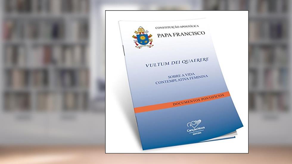Vultum Dei Quaerere, do autor Papa Francisco