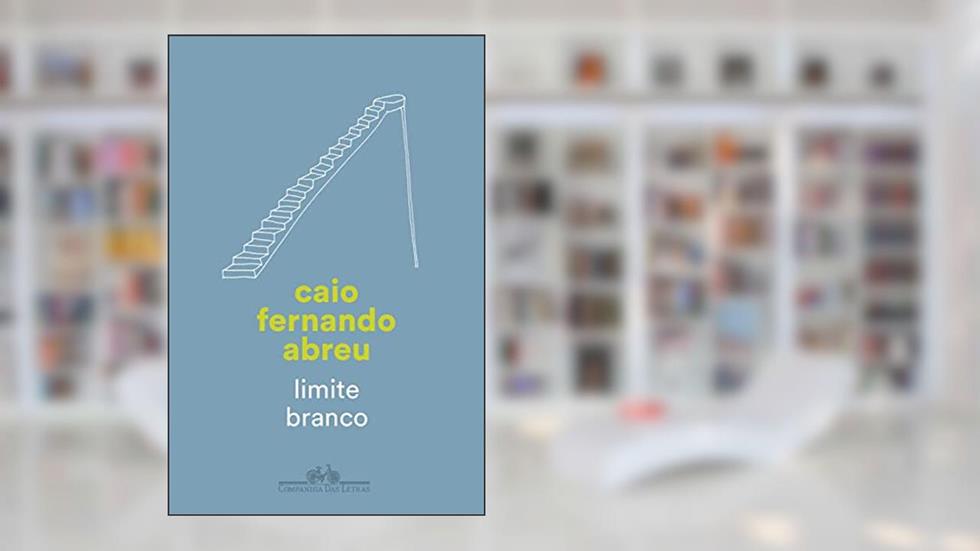 Limite branco, do autor Caio Fernando Abreu