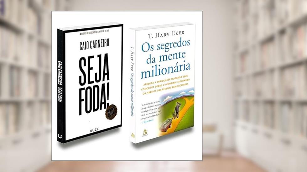 Kit Com 2 Livros Seja Foda + Os Segredos da Mente Milionária, do autor T. Harv Eker / Caio Carneiro