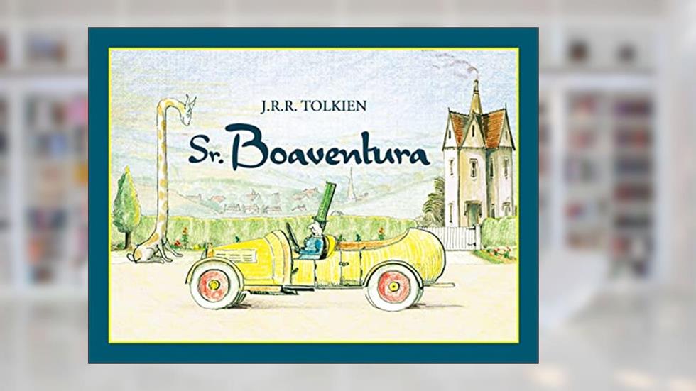 Sr. Boaventura, do autor J.R.R. Tolkien