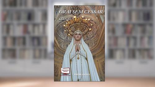 Capa de Orai sem Cessar, do autor Frere Gilvan