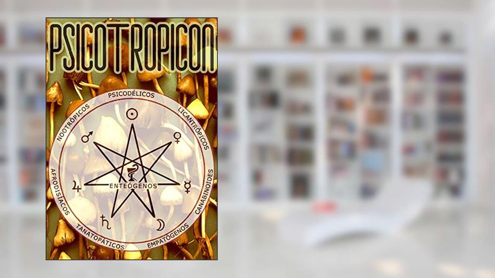 Psicotropicon: Quimiognose alquímica para psiconautas responsáveis, do autor Thiago Tamosauskas