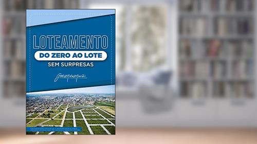 Capa de Loteamento Do Zero ao Lote, do autor Guto Mota