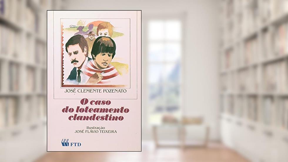 O Caso do Loteamento Clandestino - Coleção que Mistério É Esse, do autor José C. Pozenato