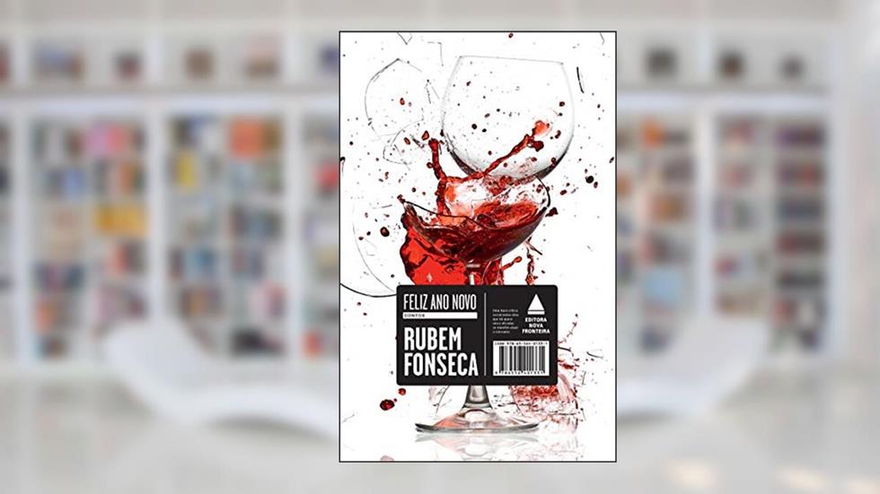 Feliz Ano Novo, do autor Rubem Fonseca