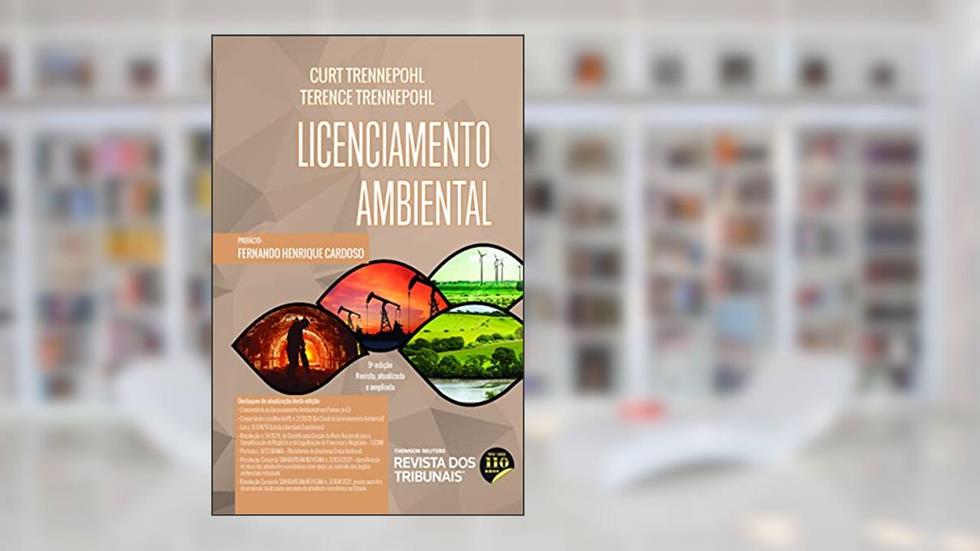 Licenciamento Ambiental 9º edição, do autor Curt Trennepohl; Terence Trennepohl