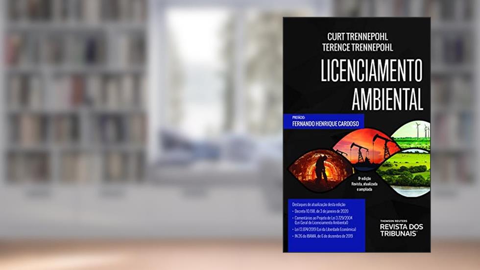 Licenciamento ambiental, do autor Curt Trennepohl; Terence Trennepohl