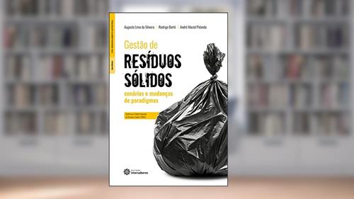 Capa de Gestão de resíduos sólidos:: cenários e mudanças de paradigma, do autor Rodrigo Berté E André Maciel Pelanda Augusto Lima Da Silveira