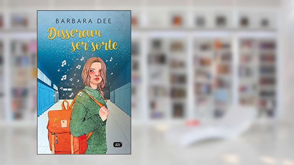 Disseram ser sorte, do autor Barbara Dee