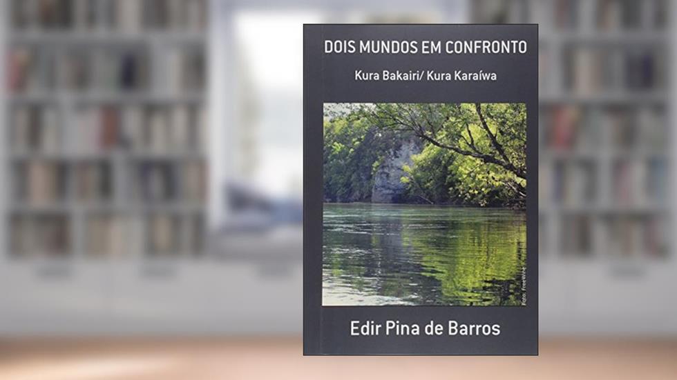 Dois Mundos em Confronto, do autor Edir Pina de Barros