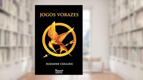 Capa de Jogos vorazes (Trilogia Jogos Vorazes Livro 1), do autor Suzanne Collins