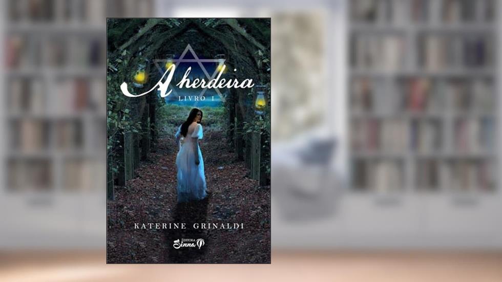 A Herdeira, do autor Katerini Grinaldi