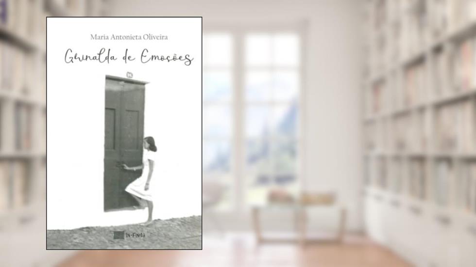 Grinalda de emoções, do autor Maria Antonieta Oliveira