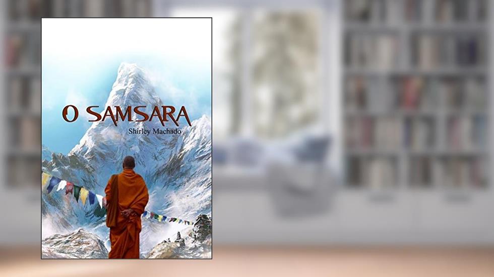 O Samsara, do autor Shirley Machado
