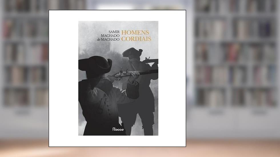 Homens cordiais: 2, do autor Samir Machado de Machado