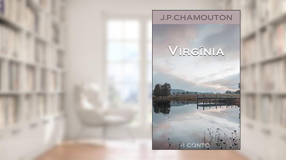 Virgínia, do autor J. P. Chamouton