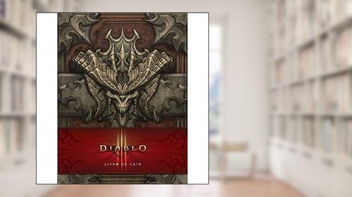 Capa de Diablo III: Livro de Cain: 1, do autor Flint Dille
