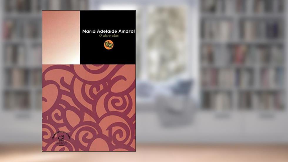 Ó abre alas, do autor Maria Adelaide Amaral