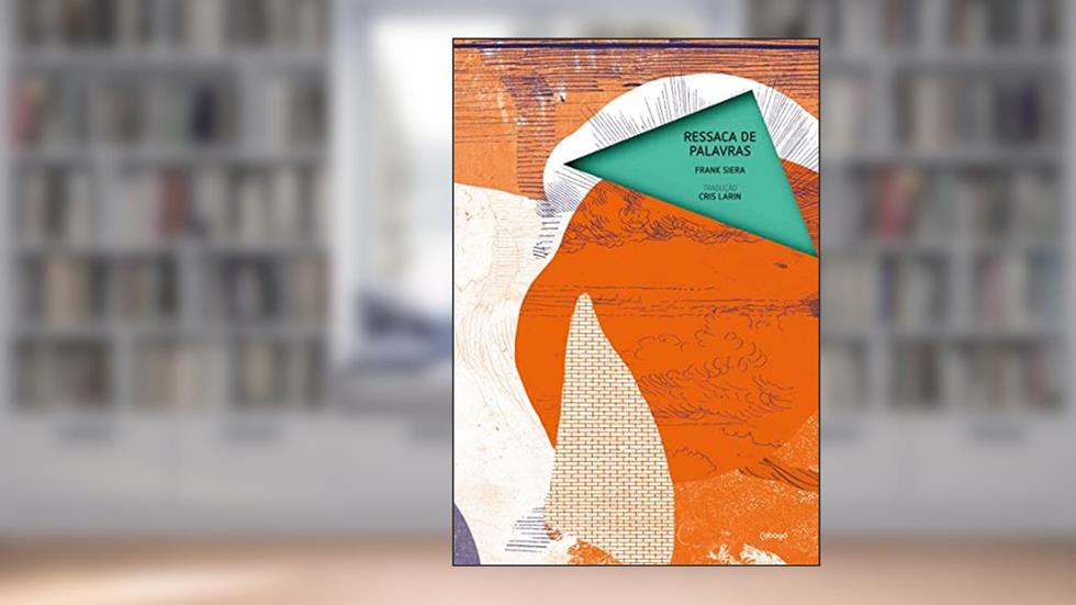 Ressaca de palavras, do autor Frank Siera