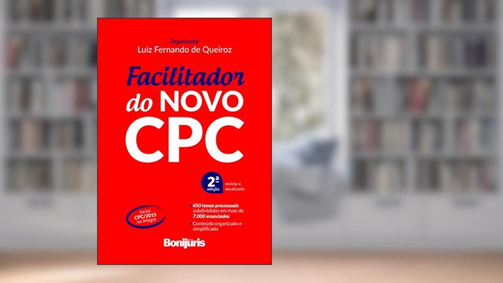 Facilitador do novo CPC, do autor Luiz Fernando de Queiroz