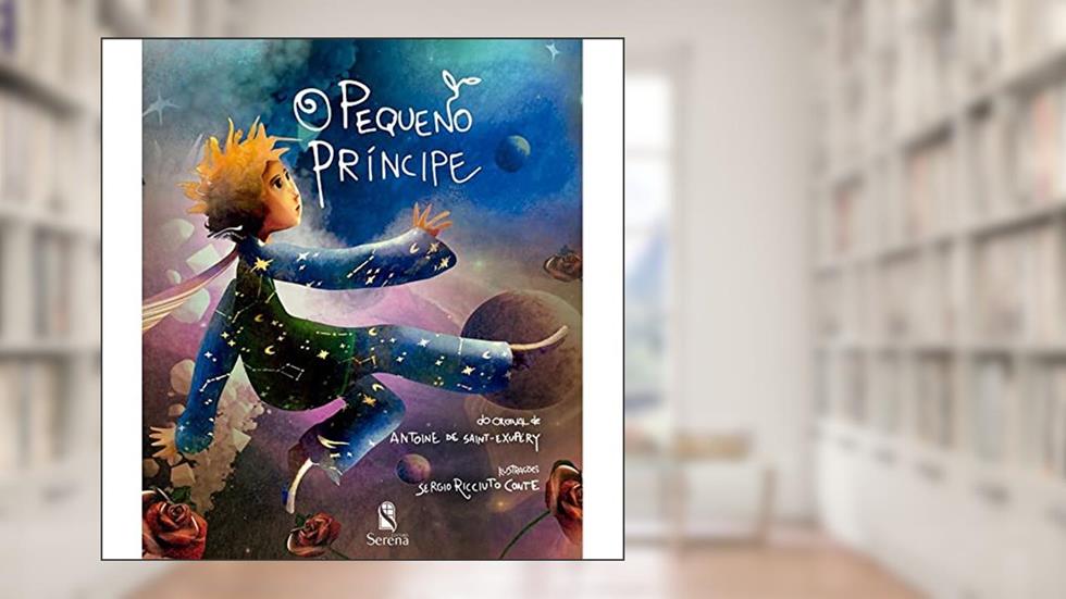 O PEQUENO PRÍNCIPE, do autor Antoine de Saint-Exupéry
