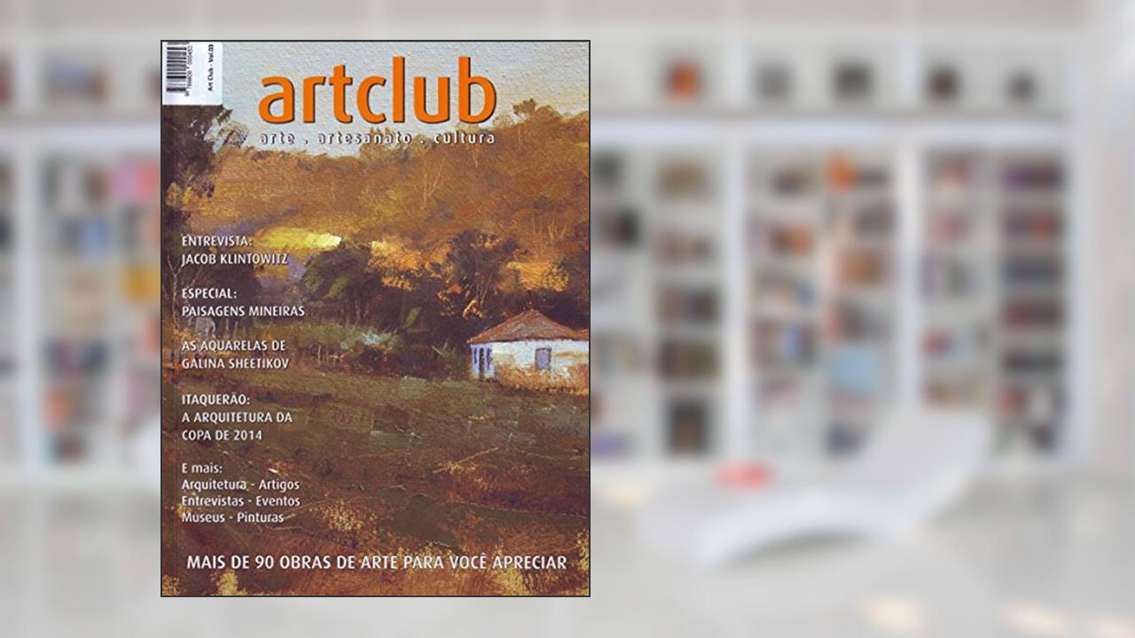 Art Club. Arte, Artesanato, Cultura - Volume 3, do autor Jose Carlos Gomes