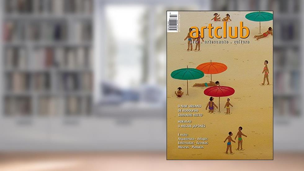 Art Club. Arte. Artesanato. Cultura - Volume 2, do autor Jose Carlos Gomes